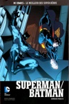 DC Comics - Le Meilleur des Super-H�ros - 86 - Superman & Batman - Ennemis Publics