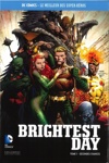 DC Comics - Le Meilleur des Super-H�ros - Premium - Brightest Day Tome 1 - Secondes chances