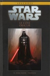 Star Wars - L�gendes - La collection - Tome 60 - Le C�t� Obscur  11 - Dark Vador - Trahison