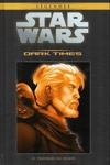 Star Wars - L�gendes - La collection - Tome 61 - Dark Times 4 - Travers�e du d�sert