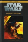 Star Wars - L�gendes - La collection - Tome 70 - Dark Times 6 - Une lueur d'espoir