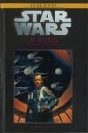 Star Wars - L�gendes - La collection - Tome 71 - X-Wing Rogue Escadron 9 - Dette de Sang
