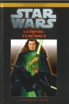 Star Wars - L�gendes - La collection - Tome 77 - L'Empire des T�n�bres 2 - Le destin de la galaxie