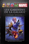 Marvel Comics - La collection de r�f�rence - Tome 121 - Les Gardiens de la Galaxie - Cosmic Avengers