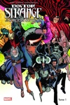100% Marvel - Docteur Strange et les sorciers supr�mes Tome 1