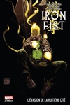 Marvel Deluxe - Iron fist 3 - L'�vasion de la huiti�me cit�