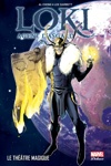 Marvel Deluxe - Loki Agent d'Asgard - Tome 2 - Le th��tre magique