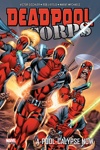 Marvel Select - Deadpool Corp - A-Pool Calypse Now