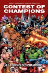 Marvel Vintage - Contest of champions - Le tournoi des champions