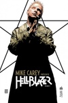 Vertigo Signatures - Mike Carey pr�sente Hellblazer Tome 2