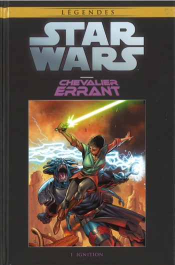 Star Wars - L�gendes - La collection - Tome 84 - Chevalier Errant - Tome 1 - Ignition