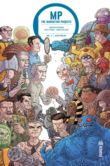 Urban Indies - Manhattan Projects - Tome 2 - Leurs r�gne
