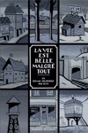La vie est belle malgr� tout - Nouvelle �dition