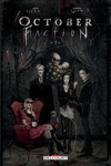 October Faction - Tome 1