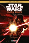 Star Wars - Dark times - Int�grale 2