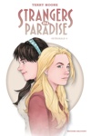 Strangers in Paradise Int�grale - Volume 4