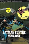 DC Comics - La l�gende de Batman - 41 - Batman contre Man-bat