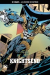 DC Comics - La l�gende de Batman - 42 - Knightsend - Partie 1