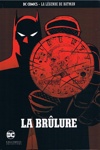DC Comics - La l�gende de Batman - 44 - La Br�lure