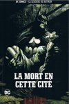 DC Comics - La l�gende de Batman - 49 - La mort en cette cit�