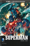 DC Comics - Le Meilleur des Super-H�ros - 94 - Superman - Unchained - Partie 2