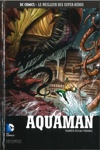 DC Comics - Le Meilleur des Super-H�ros - 97 - Aquaman - Temp�te en eau trouble