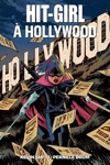 Best of Fusion Comics - Hit-Girl � Hollywood