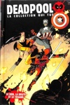 Deadpool - la collection qui tue - Tome 3 - Cable et Deadpool - Le bon, la brute et le truand