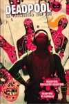 Deadpool - la collection qui tue - Tome 4 - Deadpool massacre Deadpool - Deadpool vs Carnage