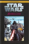 Star Wars - L�gendes - La collection - Tome 88 - R�bellion 5 - Les sacrifice d'Ahakista