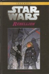 Star Wars - L�gendes - La collection - Tome 96 - Star Wars Rebellion - Tome 6 - Petites victoires