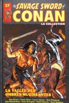 The Savage Sword of Conan - Tome 37 - La vall�e des ombres mugissantes