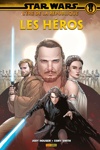 100% Star wars - L'Ere de la r�publique - Les h�ros