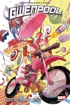 Marvel Deluxe - Gwenpool - Tome 1 - La guilde des bras cass�s