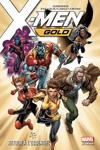 Marvel Deluxe - X-Men Gold - Tome 1 - Retour � l'essentiel