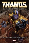 Marvel Graphic Novels - Thanos - La-Haut un dieu �coute