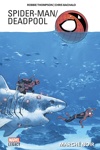 Marvel Legacy - Spider-man & Deadpool - Tome 1 - March� noir