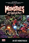 Marvel Deluxe - Les monstres attaquent - Un d�fi monstrueux