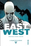 Urban Indies - East of West - Tome 8 - Psaume pour les d�chus