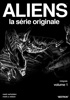 Aliens - La s�rie originale - Volume 1