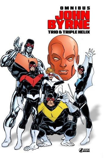 Trio & Triple Helix - John Byrne Omnibus - Cover B