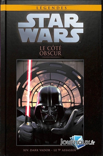 Star Wars - L�gendes - La collection - Tome 110 - Star Wars Le cot� obscur - Tome 14 - Dark Vador - le 9�me assassin