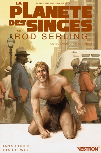 Le sc�nario abandonn� - La Plan�te des Singespar Rod Serling