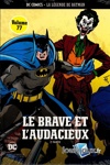 DC Comics - La l�gende de Batman - 77 - Le Brave et l'Audacieux - Partie 2