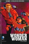 DC Comics - Le Meilleur des Super-H�ros - 121 - Wonder Woman - La Voie Du Guerrier