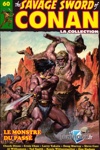 The Savage Sword of Conan - Tome 60 - Le monstre du pass�