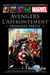 Marvel Comics - La collection de r�f�rence - Tome 166 - Avengers L'Afrontement - Partie 1