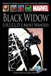 Marvel Comics - La collection de r�f�rence - Tome 168 - Black Widow - S.H.I.E.L.D.'s Most Wanted