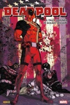 Marvel Deluxe - Deadpool - Il faut soigner le soldat Wilson