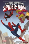 Marvel Deluxe - Peter Parker - Spectacular Spider-man - Tome 2 - R��crivons l'avenir